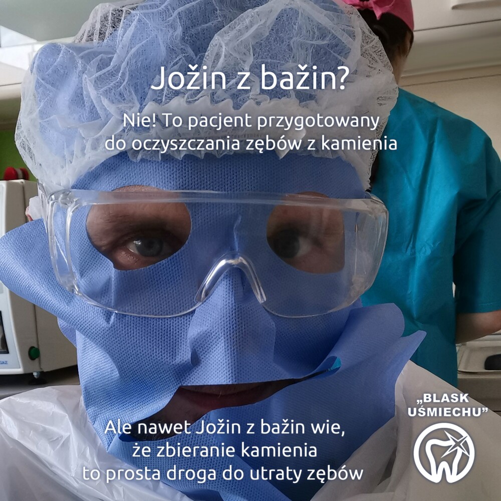Jožin v polském marketingu: ordinace vysvětluje, že tohle není Jožin z bažin, ale pacient připravený na čištění zubního kamene
